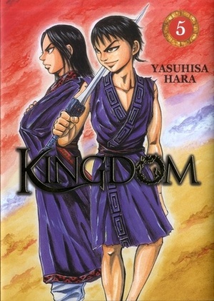 Kingdom, Tome 5 by Yasuhisa Hara