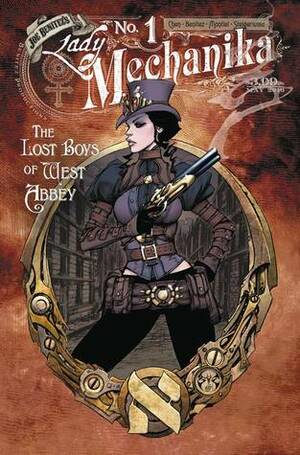 Lady Mechanika: The Lost Boys of West Abbey #1 by Joe Benítez, M.M. Chen