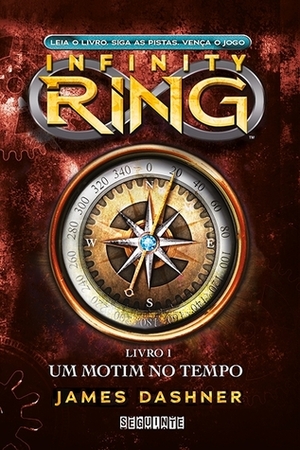 Um motim no tempo by James Dashner, Alexandre Boide