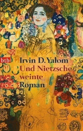 Und Nietzsche weinte by Irvin D. Yalom