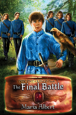 The Final Battle by Maria Albert