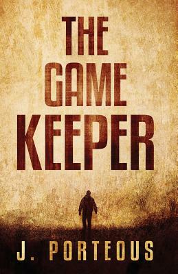 The Gamekeeper by J. Porteous
