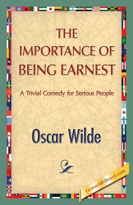 The Importance of Being Earnest by Oscar Wilde