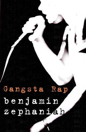 Gangsta Rap by Benjamin Zephaniah