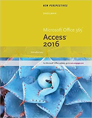 NP MS Access 2016 Introductory by Ann Shaffer