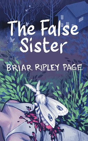 The False Sister by Briar Ripley Page