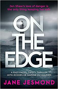 On the Edge by Jane Jesmond