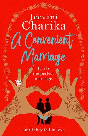 A Convenient Marriage by Jeevani Charika