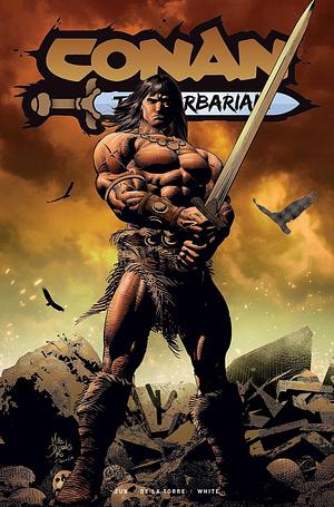 Conan the Barbarian (2023) #5 by Jim Zub, Jim Zub, Roberto De La Torre