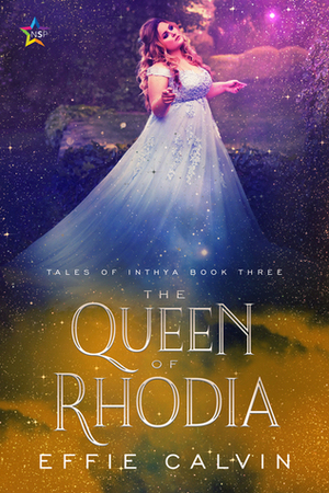 The Queen of Rhodia by Effie Calvin