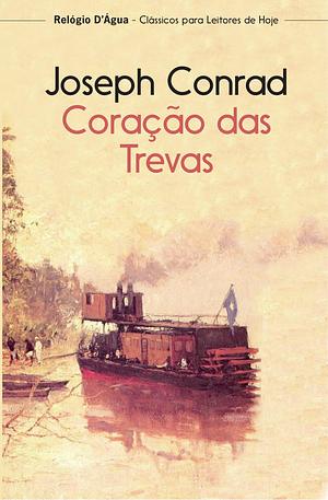 Coração das Trevas by Joseph Conrad