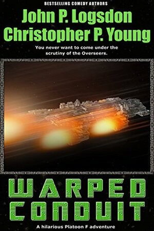 Warped Conduit by John P. Logsdon, Christopher P. Young