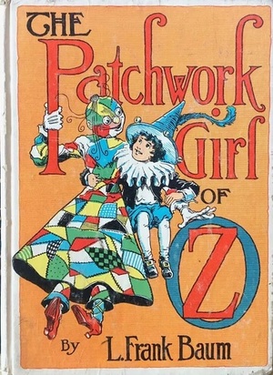 The Patchwork Girl of Oz by L. Frank Baum