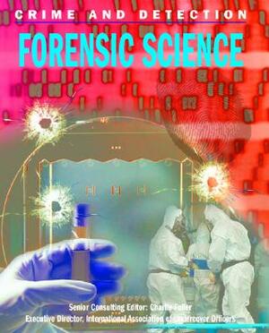 Forensic Science (Crime and Detection) by Brian Innes
