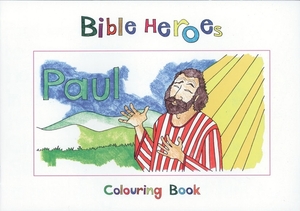 Bible Heroes Paul by Carine MacKenzie