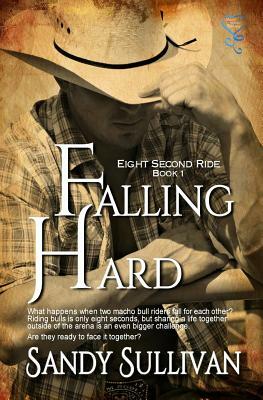 Falling Hard by Sandy Sullivan