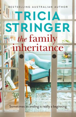 The Family Inheritance by Tricia Stringer