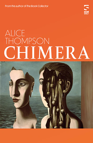 Chimera by Alice Thompson