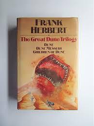 The Great Dune Trilogy by Frank Herbert