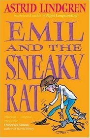 Emil and the Sneaky Rat by Astrid Lindgren
