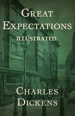 Great Expectations Illustrated by Charles Dickens