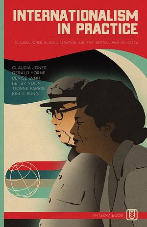 internationalism in practice by claudia jones, et al