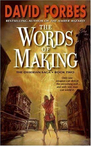 The Words of Making by David Forbes