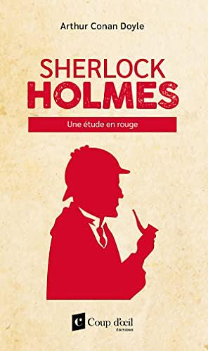 Sherlock Holmes - Une étude en rouge by Arthur Conan Doyle