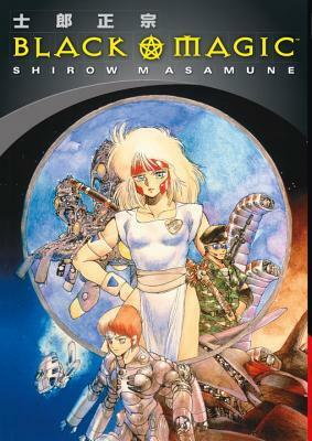 Black Magic (2nd edition) by Masamune Shirow