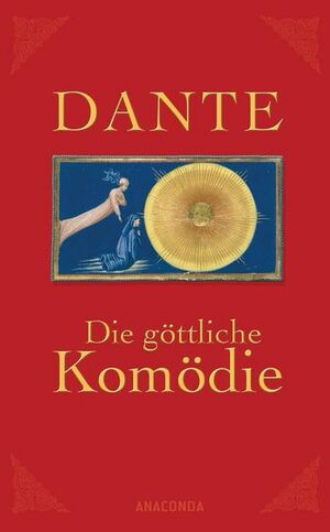 Die göttliche Komödie by Dante Alighieri