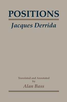 Positions by Jacques Derrida