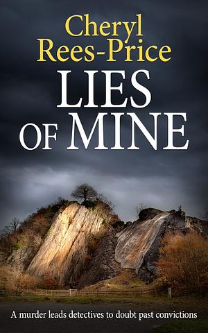 Lies of Mine by Cheryl Rees-Price