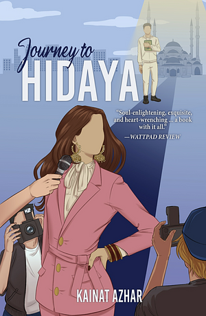 Journey to Hidaya by Kainat Azhar