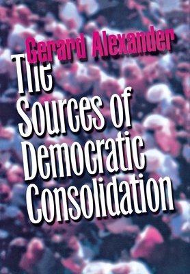 The Sources of Democratic Consolidation: How the Media View Organized Labor by Gerard Alexander