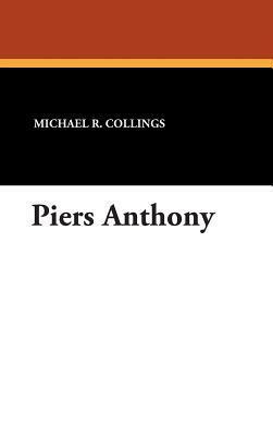 Piers Anthony by Michael R. Collings