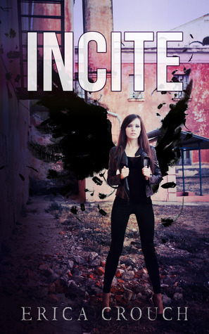 Incite by Erica Crouch