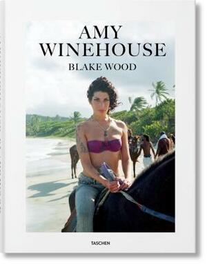 Amy Winehouse by Blake Wood by Blake Wood, Nancy Jo Sales