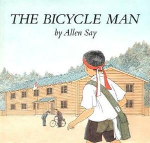 The Bicycle Man by Allen Say