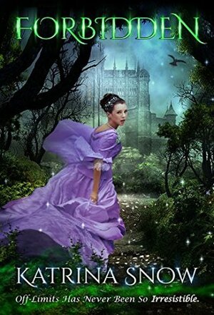 Forbidden (Fantasy Romance) (A Zafarian Novel #1) by Katrina Snow