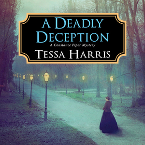 A Deadly Deception by Tessa Harris
