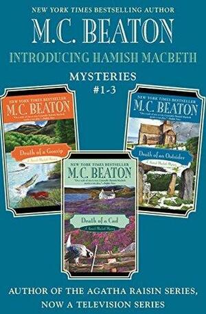 Introducing Hamish Macbeth: Mysteries #1-3: Death of a Gossip, Death of a Cad, and Death of an Outsider Omnibus by M.C. Beaton