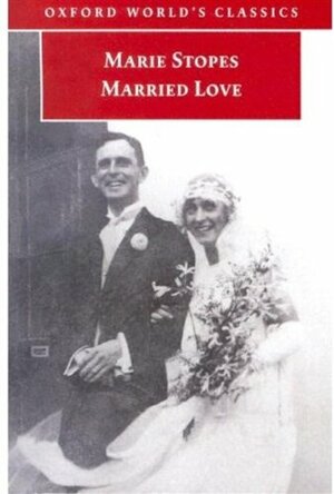 Married Love by Marie Stopes