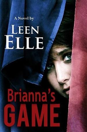 Brianna's Game by Leen Elle