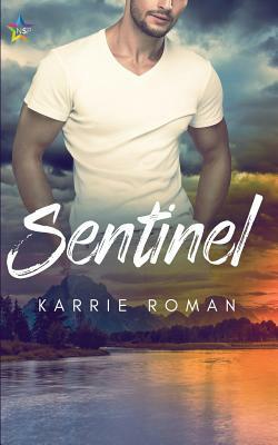 Sentinel by Karrie Roman