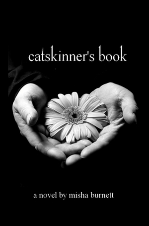 Catskinner's Book by Misha Burnett