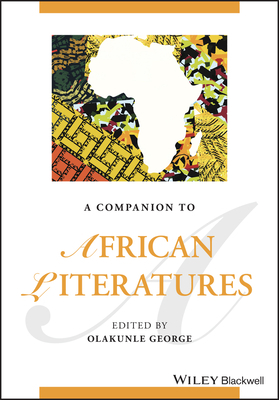 A Companion to African Literatures by 