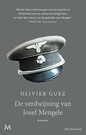De verdwijning van Josef Mengele by Olivier Guez