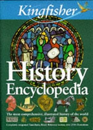 Kingfisher History Encyclopedia by Alan Baker