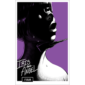 Iris and Angel: 4 by Amanda Lafrenais, C. Spike Trotman