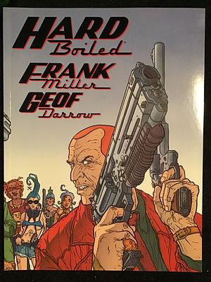 Hard Boiled by Frank Miller